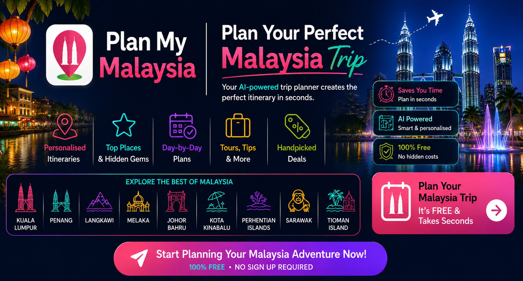 Plan My Malaysia - AI trip planner, plan your perfect Malaysia trip in seconds