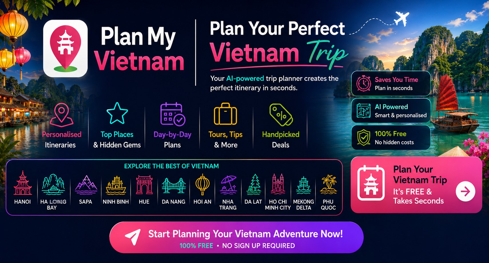 Plan My Vietnam - AI trip planner, plan your perfect Vietnam trip in seconds